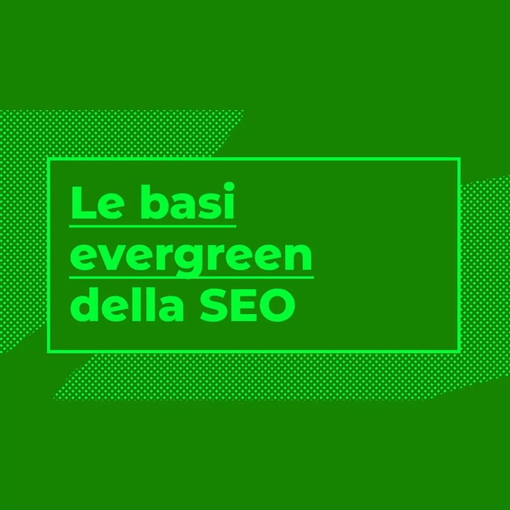 Quali sono le basi della SEO?